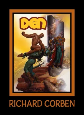 Den Volume 1: Neverwhere By Richard Corben HC